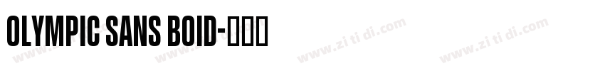Olympic Sans Boid字体转换